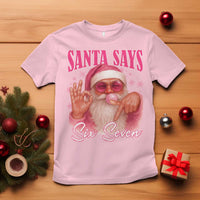 Funny Pink Santa Says Six Seven T Shirt 67 Christmas Meme Gen Alpha - Wonder Print Shop