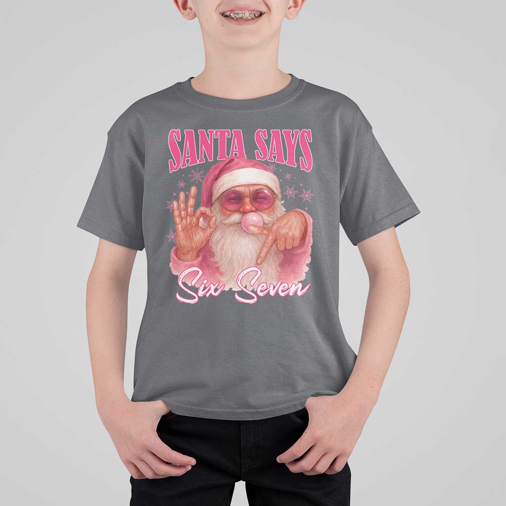 Funny Pink Santa Says Six Seven T Shirt For Kid 67 Christmas Meme Gen Alpha - Wonder Print Shop