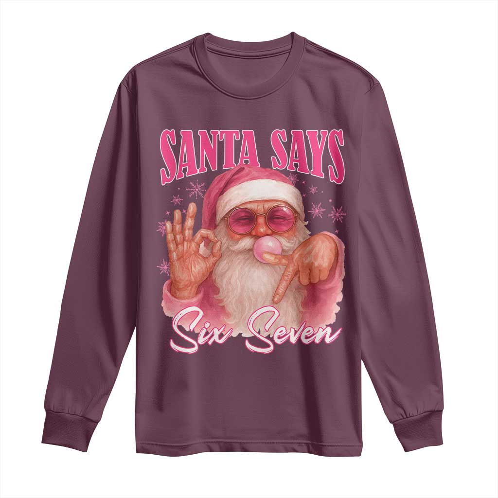 Funny Pink Santa Says Six Seven Long Sleeve Shirt 67 Christmas Meme Gen Alpha - Wonder Print Shop