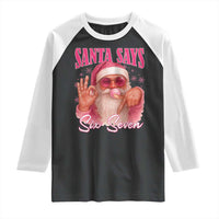 Funny Pink Santa Says Six Seven Raglan Shirt 67 Christmas Meme Gen Alpha - Wonder Print Shop