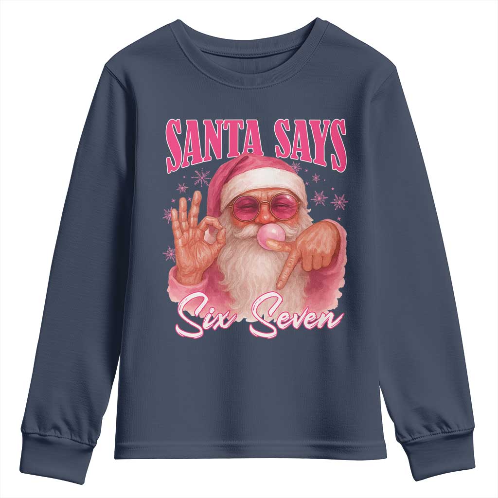 Funny Pink Santa Says Six Seven Youth Sweatshirt 67 Christmas Meme Gen Alpha - Wonder Print Shop