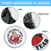 Ho Ho Holy Shit What A Year Spare Tire Cover Funny Christmas Santa - Wonder Print Shop