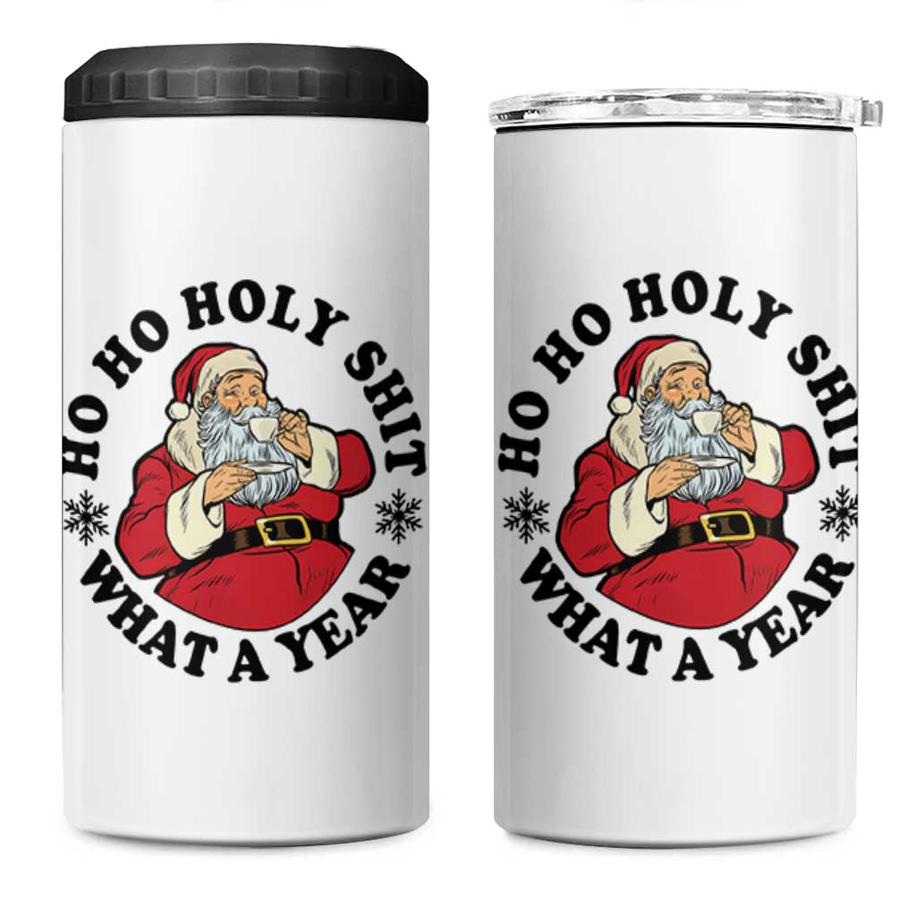 Ho Ho Holy Shit What A Year 4 in 1 Can Cooler Tumbler Funny Christmas Santa - Wonder Print Shop