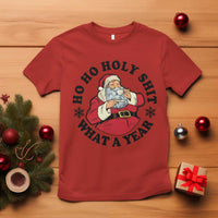 Ho Ho Holy Shit What A Year T Shirt Funny Christmas Santa - Wonder Print Shop