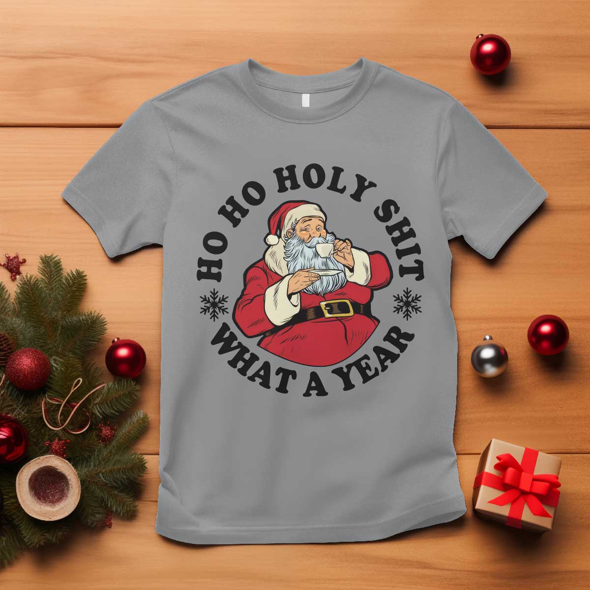 Ho Ho Holy Shit What A Year T Shirt Funny Christmas Santa - Wonder Print Shop
