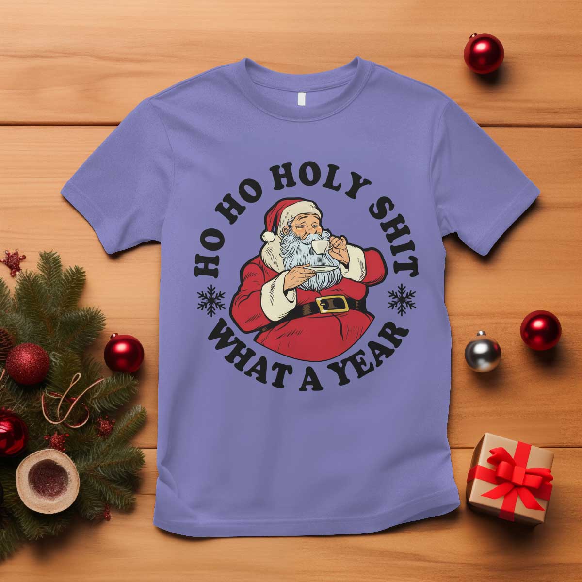 Ho Ho Holy Shit What A Year T Shirt Funny Christmas Santa - Wonder Print Shop