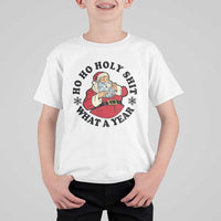 Ho Ho Holy Shit What A Year T Shirt For Kid Funny Christmas Santa - Wonder Print Shop