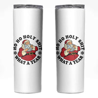 Ho Ho Holy Shit What A Year Skinny Tumbler Funny Christmas Santa - Wonder Print Shop