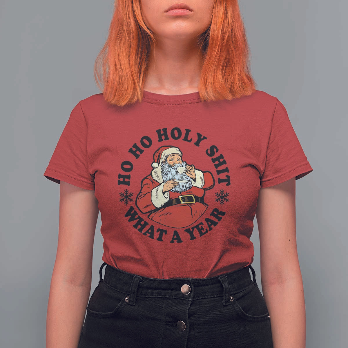 Ho Ho Holy Shit What A Year T Shirt For Women Funny Christmas Santa - Wonder Print Shop