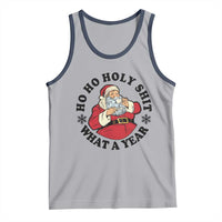 Ho Ho Holy Shit What A Year Tank Top Funny Christmas Santa - Wonder Print Shop