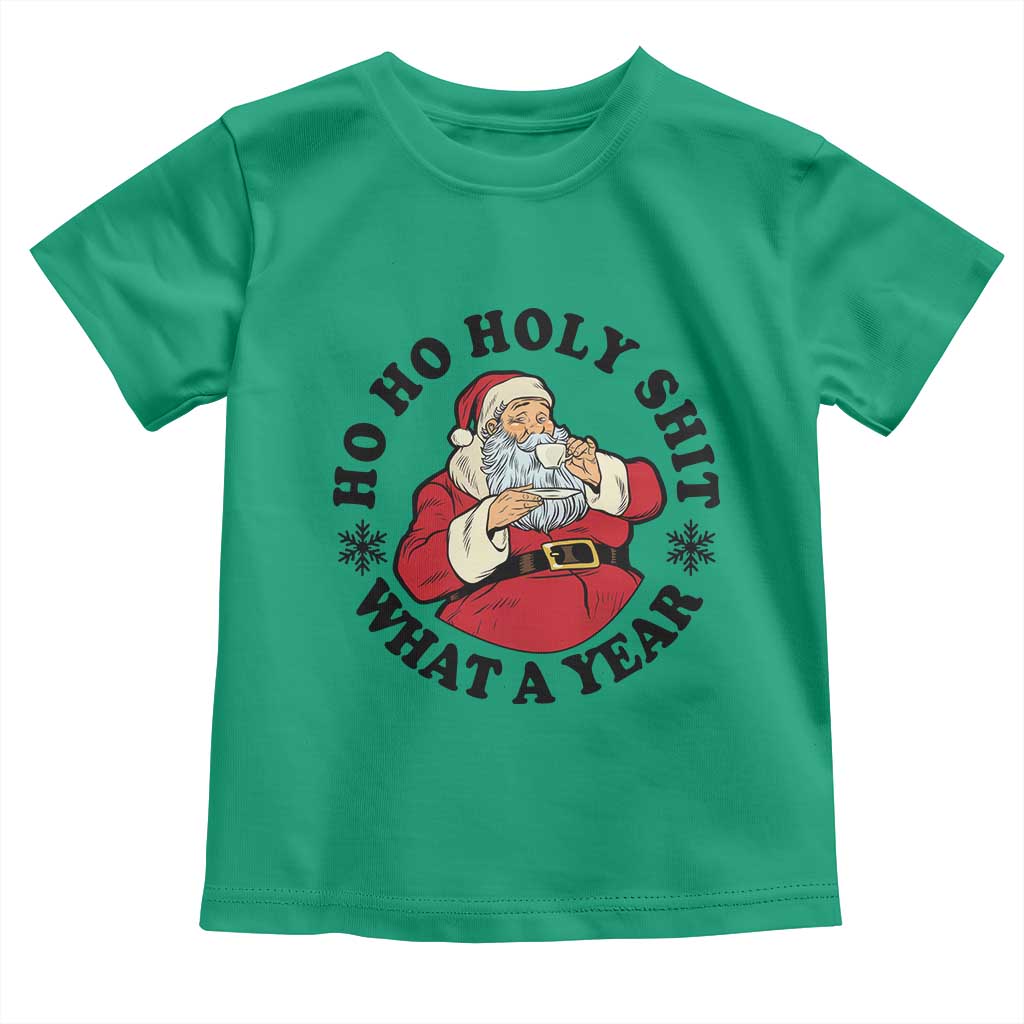 Ho Ho Holy Shit What A Year Toddler T Shirt Funny Christmas Santa - Wonder Print Shop