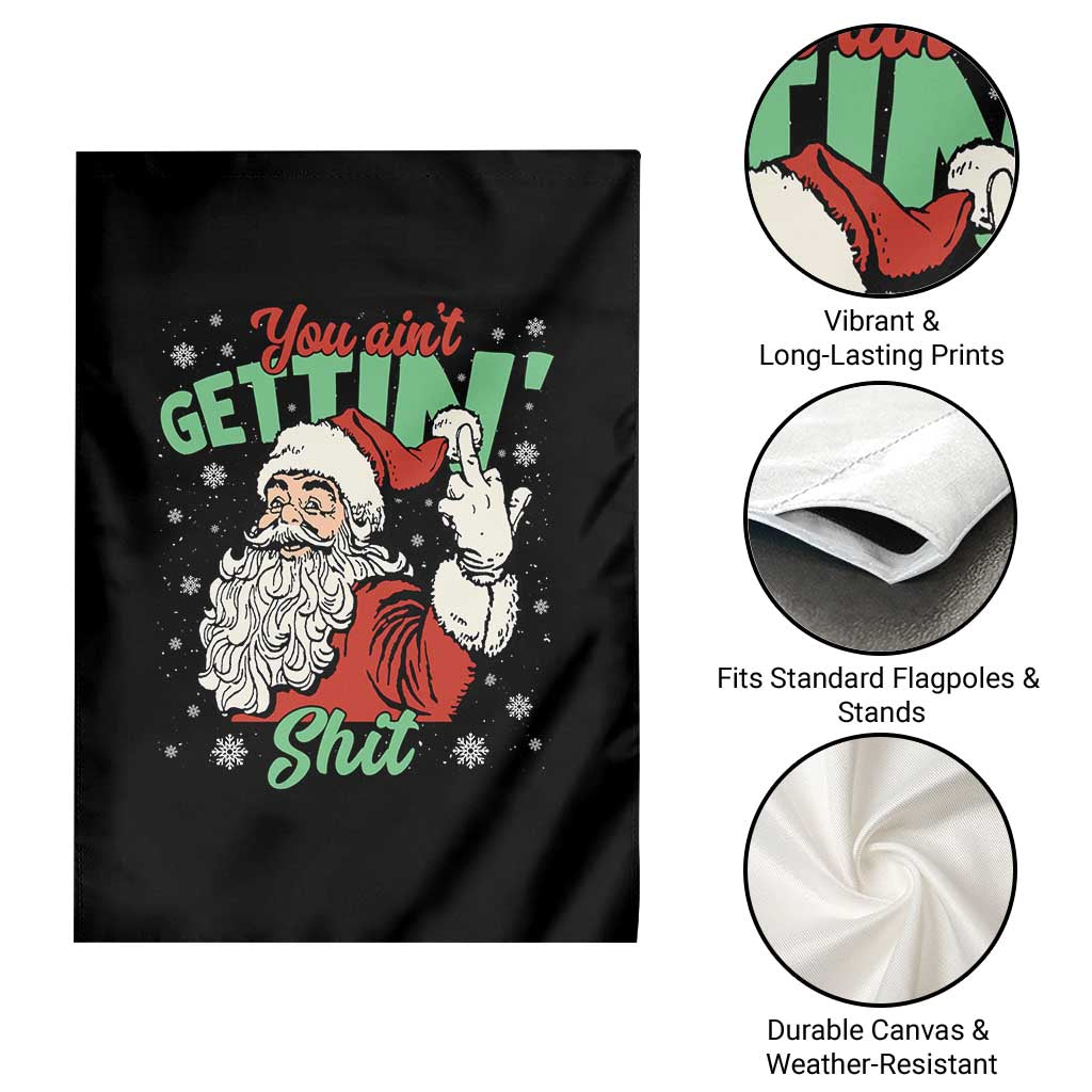 Funny Christmas Naughty Santa Garden Flag You Aint Getting Shit Inappropriate Xmas - Wonder Print Shop