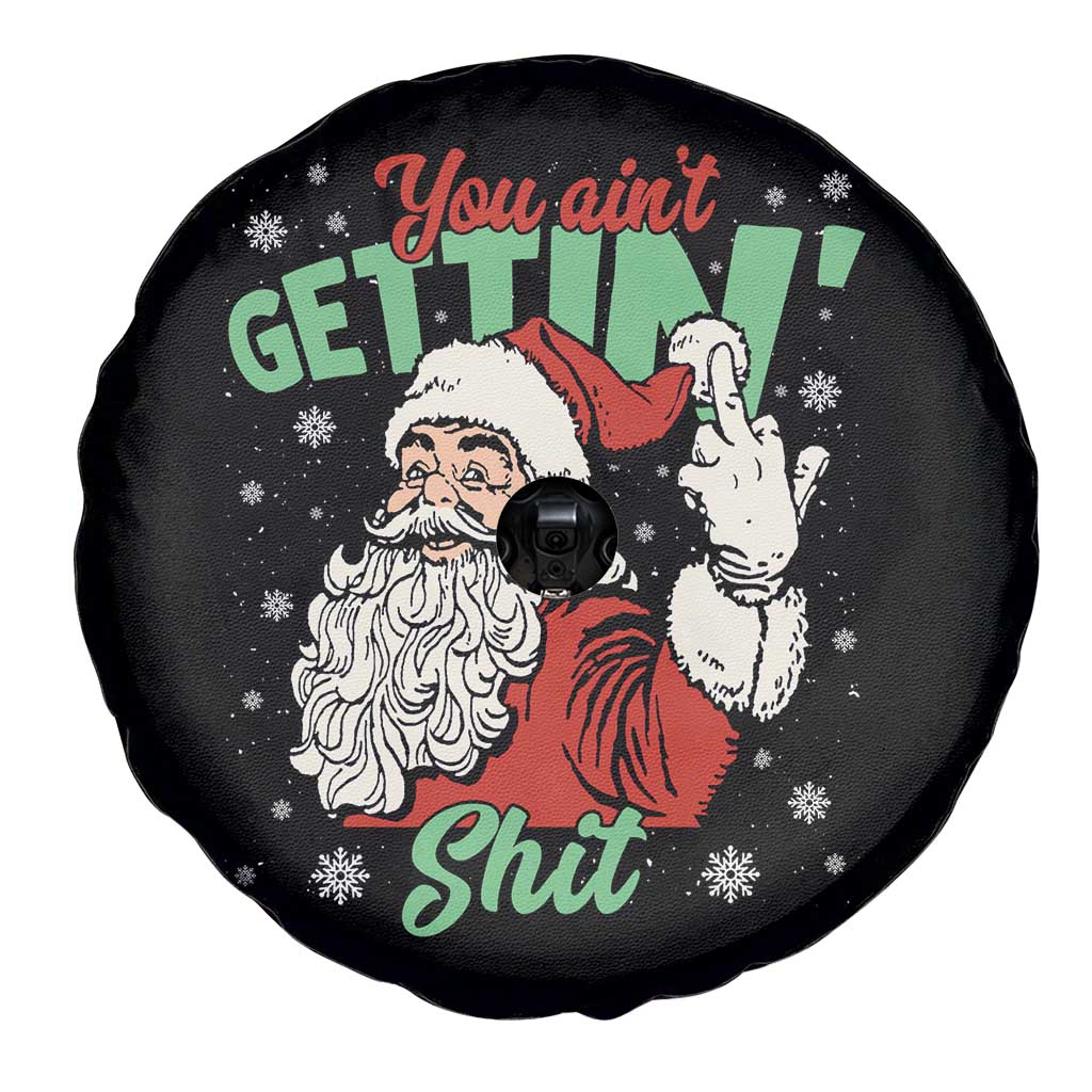 Funny Christmas Naughty Santa Spare Tire Cover You Aint Getting Shit Inappropriate Xmas - Wonder Print Shop