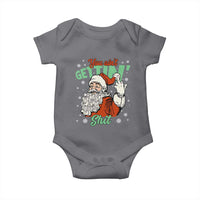 Funny Christmas Naughty Santa Baby Onesie You Aint Getting Shit Inappropriate Xmas - Wonder Print Shop