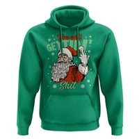 Funny Christmas Naughty Santa Hoodie You Aint Getting Shit Inappropriate Xmas - Wonder Print Shop