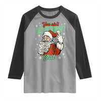 Funny Christmas Naughty Santa Raglan Shirt You Aint Getting Shit Inappropriate Xmas - Wonder Print Shop