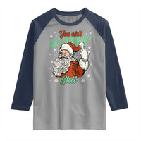 Funny Christmas Naughty Santa Raglan Shirt You Aint Getting Shit Inappropriate Xmas - Wonder Print Shop