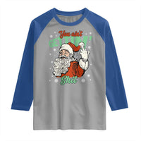 Funny Christmas Naughty Santa Raglan Shirt You Aint Getting Shit Inappropriate Xmas - Wonder Print Shop