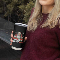 You Aint Getting Shit Christmas Santa Tumbler Cup Funny Dirty Xmas Adult Humor - Wonder Print Shop