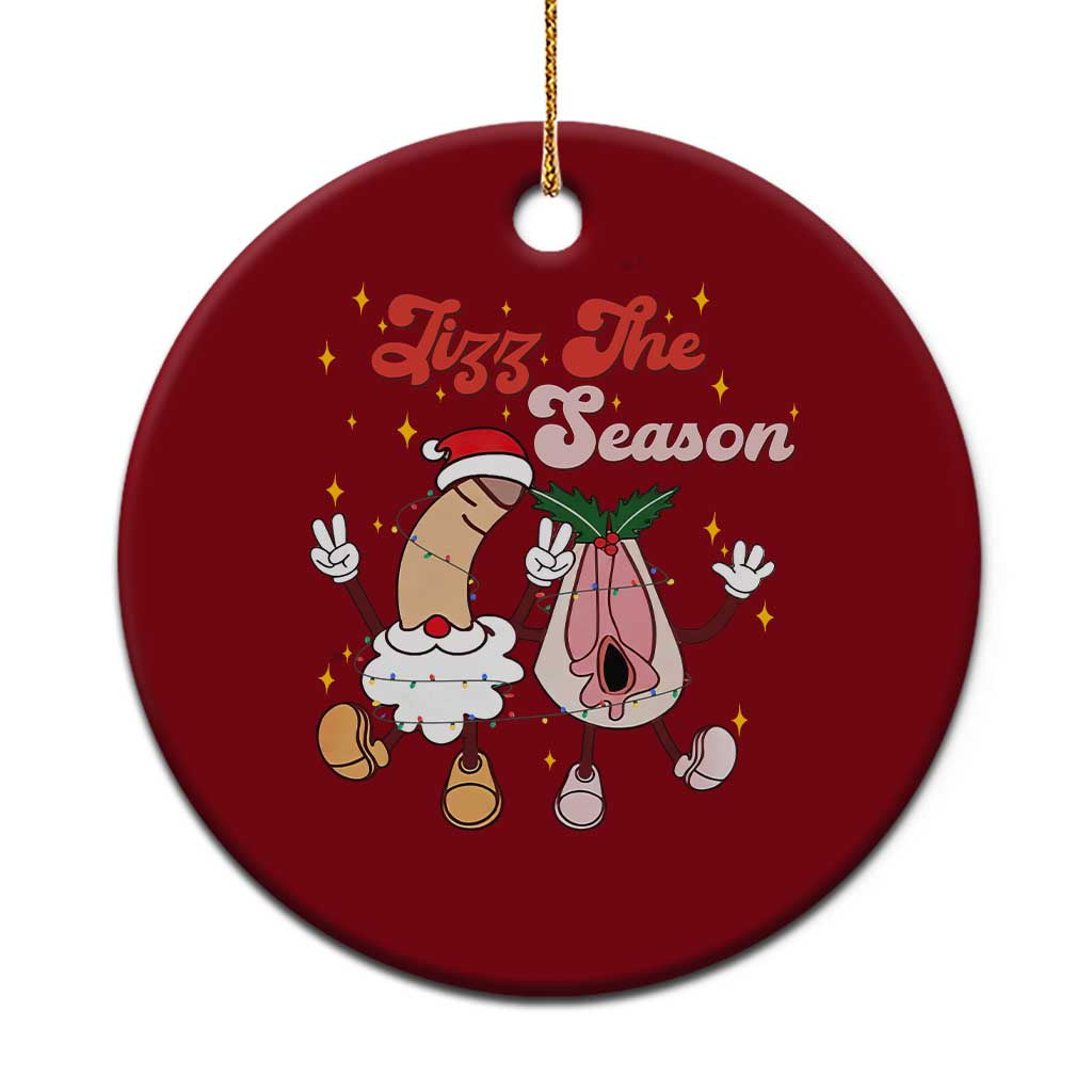 Dirty Christmas Jizz The Season Ceramic Ornament Funny Xmas Inappropriate Adult Humor - Wonder Print Shop