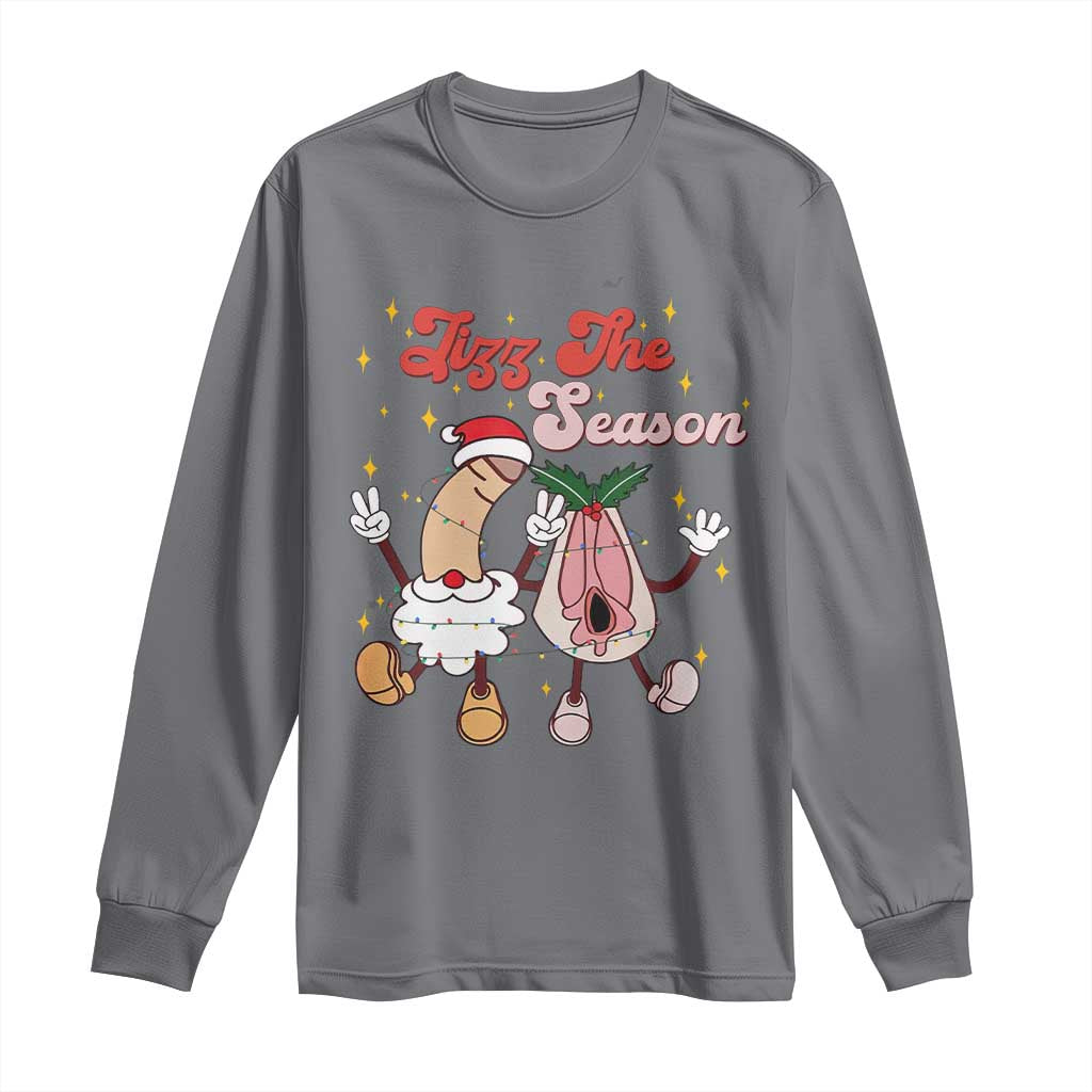 Dirty Christmas Jizz The Season Long Sleeve Shirt Funny Xmas Inappropriate Adult Humor - Wonder Print Shop