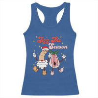 Dirty Christmas Jizz The Season Racerback Tank Top Funny Xmas Inappropriate Adult Humor - Wonder Print Shop