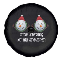 Funny Christmas Adult Humor Spare Tire Cover Stop Staring At My Snowmen Boobs Xmas Embarrassing - Wonder Print Shop