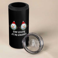 Funny Christmas Adult Humor 4 in 1 Can Cooler Tumbler Stop Staring At My Snowmen Boobs Xmas Embarrassing - Wonder Print Shop
