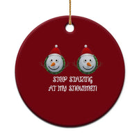Funny Christmas Adult Humor Ceramic Ornament Stop Staring At My Snowmen Boobs Xmas Embarrassing - Wonder Print Shop