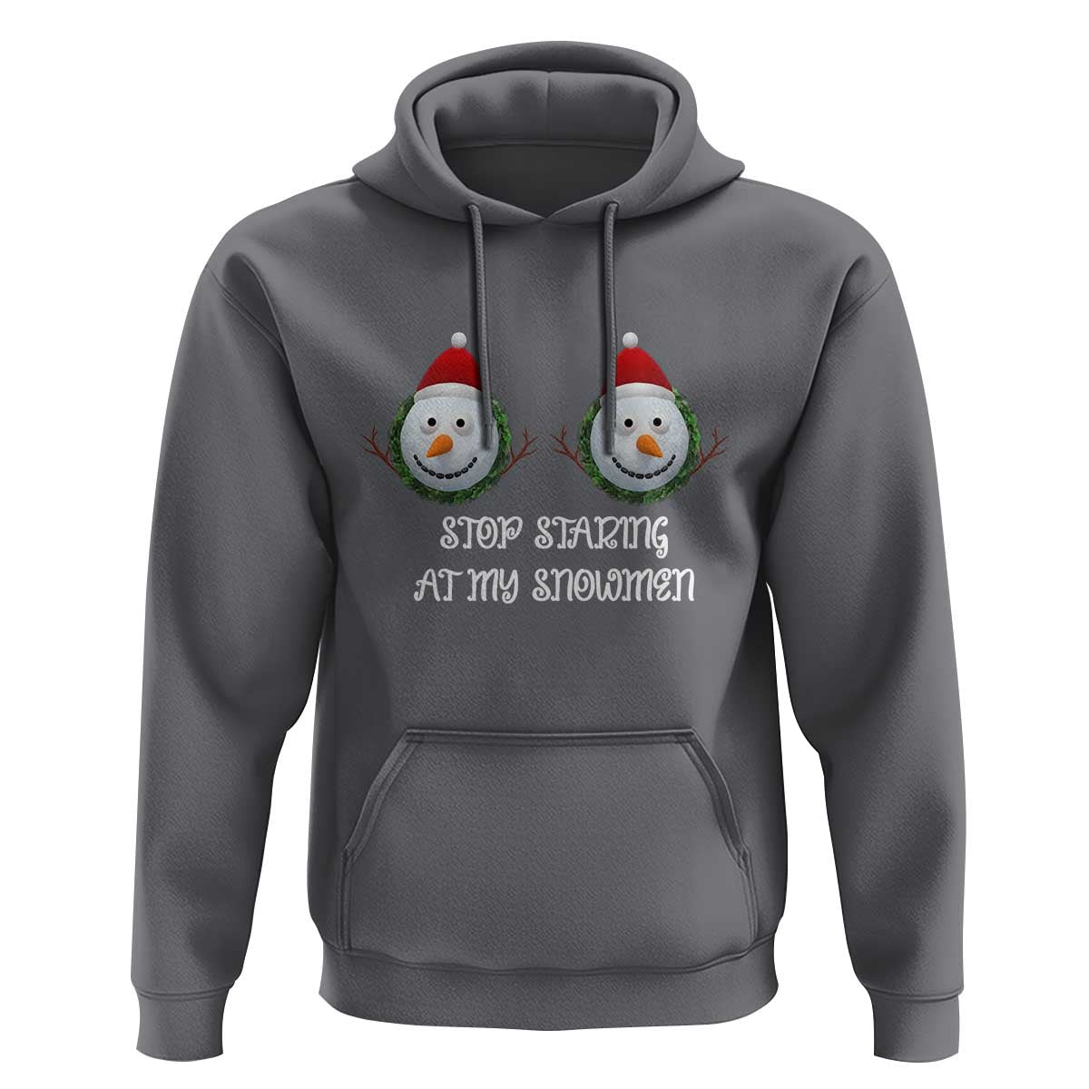 Funny Christmas Adult Humor Hoodie Stop Staring At My Snowmen Boobs Xmas Embarrassing - Wonder Print Shop