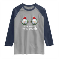 Funny Christmas Adult Humor Raglan Shirt Stop Staring At My Snowmen Boobs Xmas Embarrassing - Wonder Print Shop
