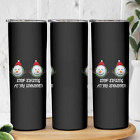 Funny Christmas Adult Humor Skinny Tumbler Stop Staring At My Snowmen Boobs Xmas Embarrassing - Wonder Print Shop