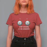 Funny Christmas Adult Humor T Shirt For Women Stop Staring At My Snowmen Boobs Xmas Embarrassing - Wonder Print Shop