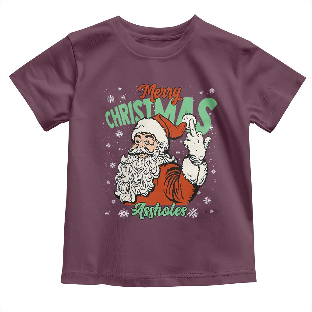 Funny Merry Christmas Assholes Toddler T Shirt Xmas Naughty Santa Adult Jokes - Wonder Print Shop