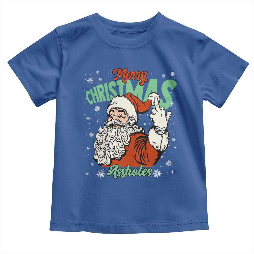 Funny Merry Christmas Assholes Toddler T Shirt Xmas Naughty Santa Adult Jokes - Wonder Print Shop