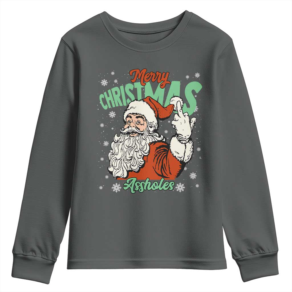 Funny Merry Christmas Assholes Youth Sweatshirt Xmas Naughty Santa Adult Jokes - Wonder Print Shop