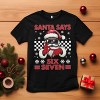 67 African American Santa Christmas T Shirt Funny Santa Says Six Seven Meme Gen Alpha Slang - Wonder Print Shop