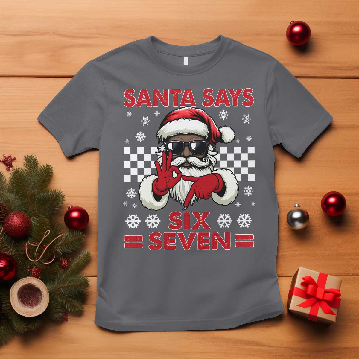 67 African American Santa Christmas T Shirt Funny Santa Says Six Seven Meme Gen Alpha Slang - Wonder Print Shop