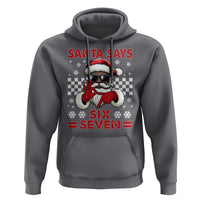 67 African American Santa Christmas Hoodie Funny Santa Says Six Seven Meme Gen Alpha Slang - Wonder Print Shop