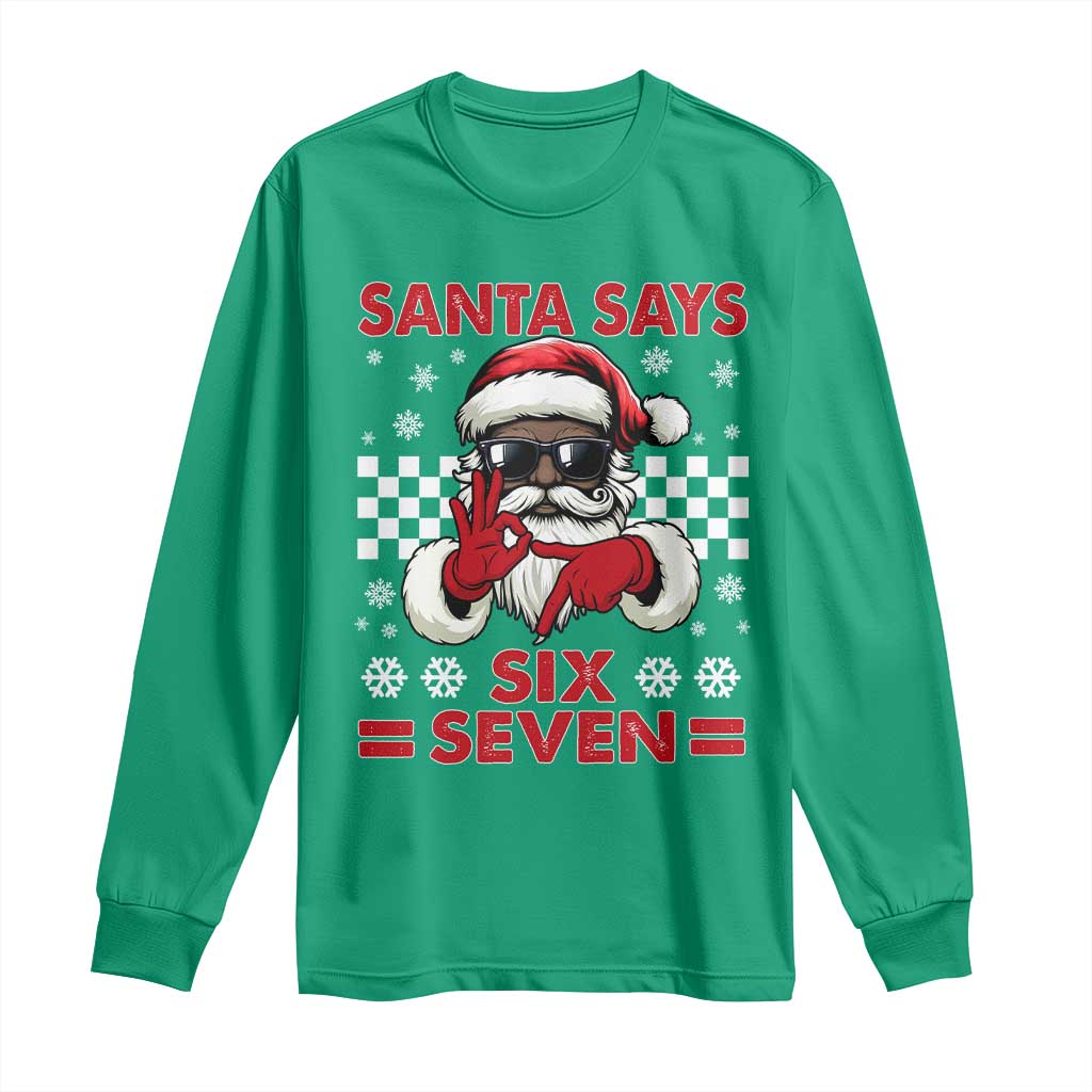 67 African American Santa Christmas Long Sleeve Shirt Funny Santa Says Six Seven Meme Gen Alpha Slang - Wonder Print Shop