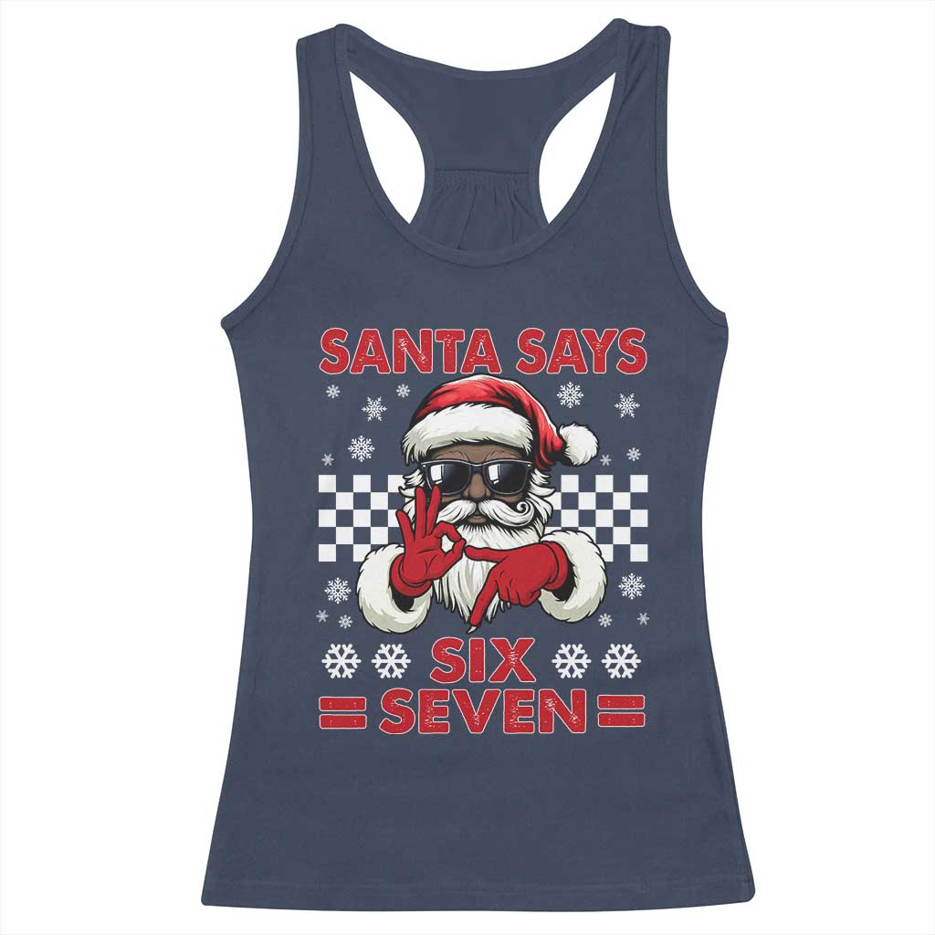 67 African American Santa Christmas Racerback Tank Top Funny Santa Says Six Seven Meme Gen Alpha Slang - Wonder Print Shop