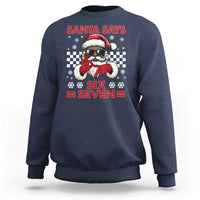 67 African American Santa Christmas Sweatshirt Funny Santa Says Six Seven Meme Gen Alpha Slang - Wonder Print Shop