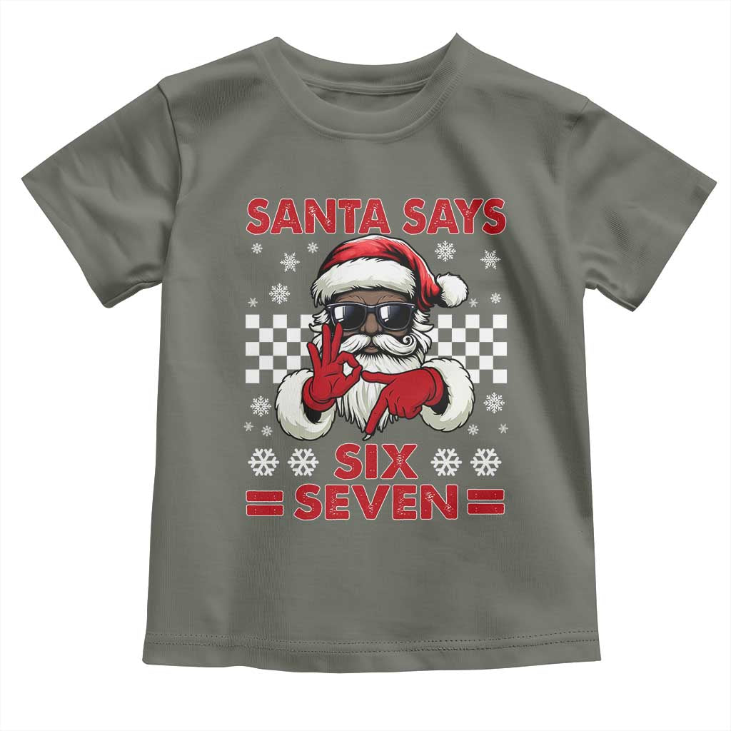 67 African American Santa Christmas Toddler T Shirt Funny Santa Says Six Seven Meme Gen Alpha Slang - Wonder Print Shop