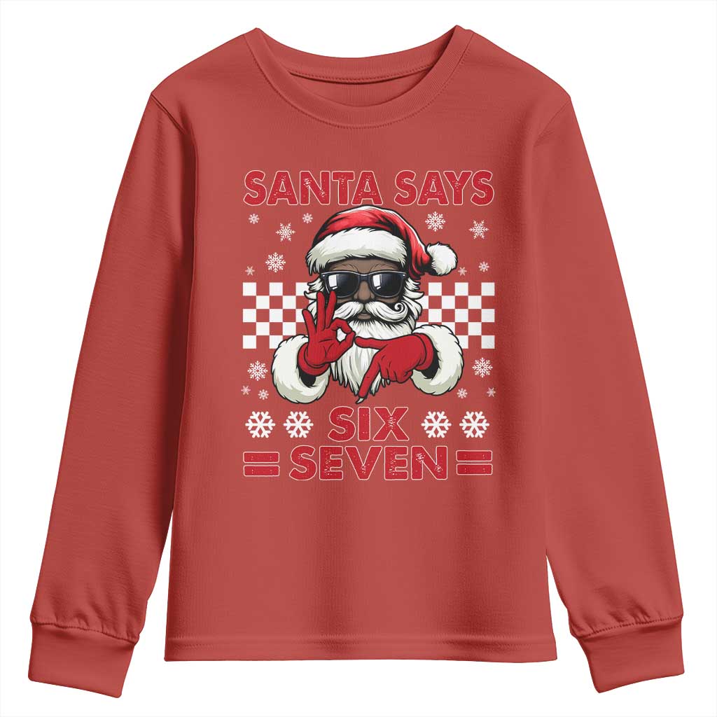 67 African American Santa Christmas Youth Sweatshirt Funny Santa Says Six Seven Meme Gen Alpha Slang - Wonder Print Shop