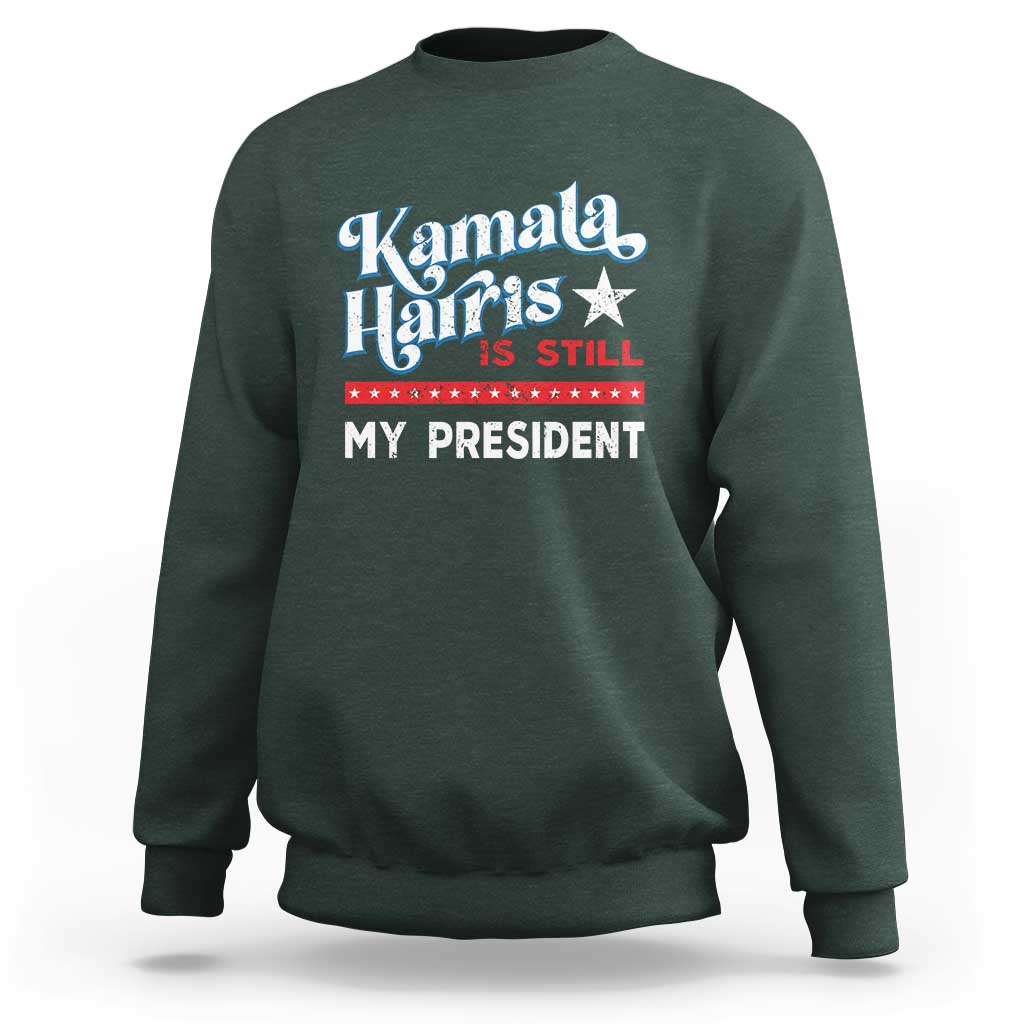 Harris Is Still My President Sweatshirt Vintage Star - Wonder Print Shop