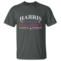Harris Is Still My President T Shirt Star Striped - Wonder Print Shop