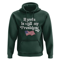 Harris Is Still My President Hoodie Vintage American Flag