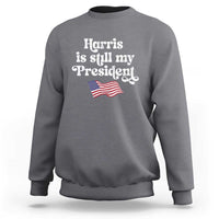 Harris Is Still My President Sweatshirt Vintage American Flag - Wonder Print Shop