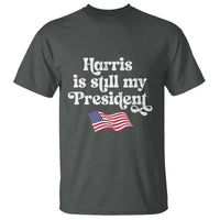 Harris Is Still My President T Shirt Vintage American Flag - Wonder Print Shop