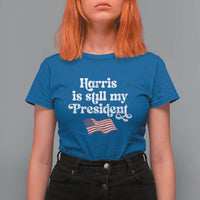 Harris Is Still My President T Shirt For Women Vintage American Flag - Wonder Print Shop